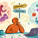 Problème de management ou problème d&rsquo;organisation ?